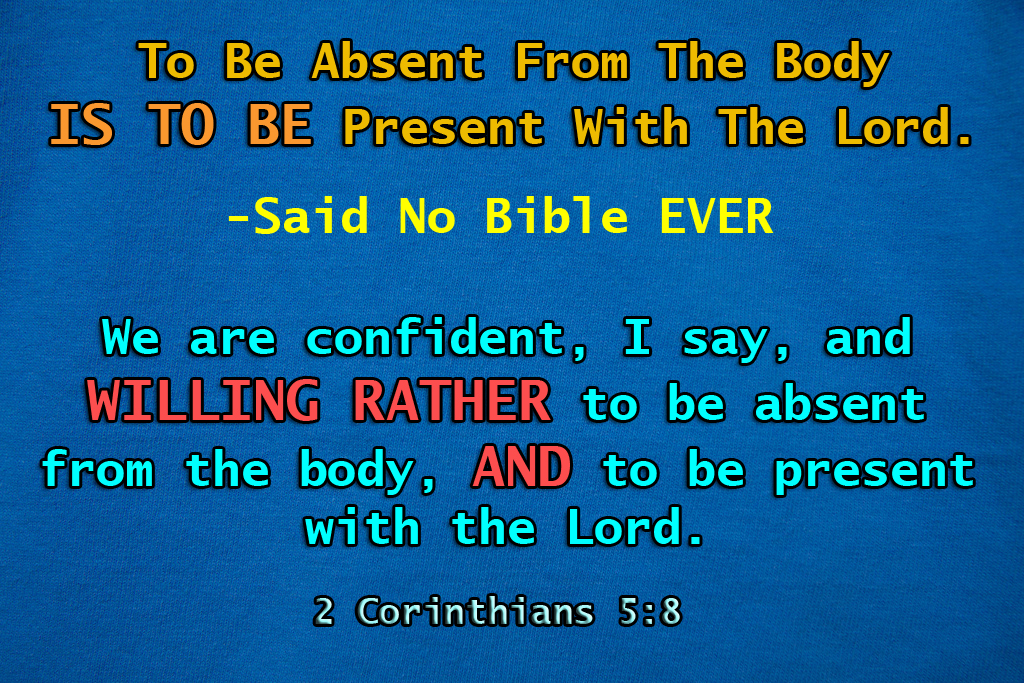 To Be Absent From Th Body