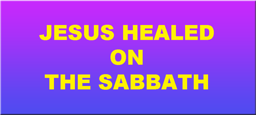 jesus-healed-on-the-sabbath-powerful-bible-verses